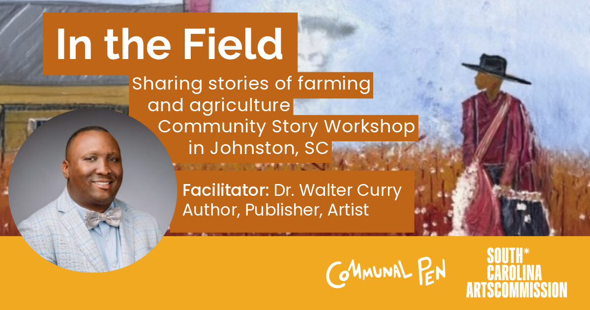 In the Field: Sharing Stories of Farming and Agriculture